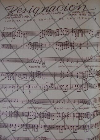 PARTITURA ANTIGUA INEDITA 1939 EFRAIN PEREZ CAMARA /RESIGNACION