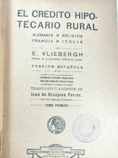 LIBRO ANTIGUO. EL CREDITO HIPOTECARIO RURAL. 1908 E. VLIEBERGH - Image 6