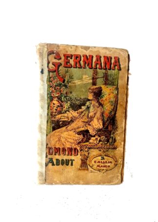 LIBRO ANTIGUO. GERMANA. EDMUNDO ABOUT Ca. 1890 NVL