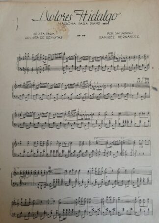 PARTITURA ANTIGUA INEDITA. DOLORES HIDALGO/ SATURNINO RAMIREZ 1937