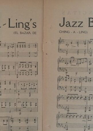 PARTITURA ANTIGUA CHING A LINGS BAZAR /ETHEL BRIDGES 1920