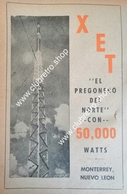 AFICHE RETRO INCIOS DE LA RADIO DIFUSURA XET RADIO MONTERREY 1950s