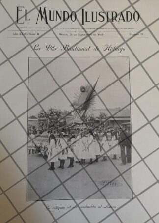 PORTADA ANTIGUA 1910 TRASLADAN PILA BAUTISMAL DE HIDALGO