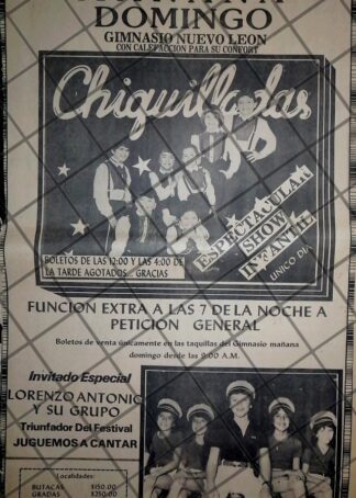 CARTEL RETRO CONCIERTO CHIQUILLADAS Y LORENZO ANTONIO MONTERREY 1984