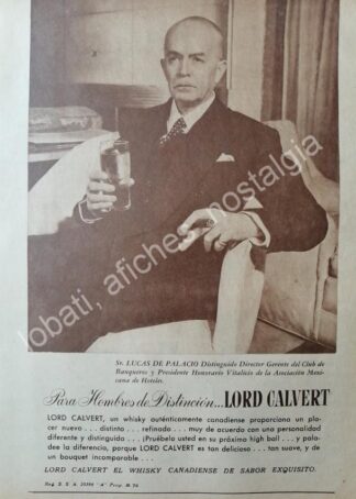 CARTEL ANTIGUO ORIGINAL DE LUCAS DE PALACIO MAGAROLA Y WHISKY LORD CALVERT 1940s SUPER RARO
