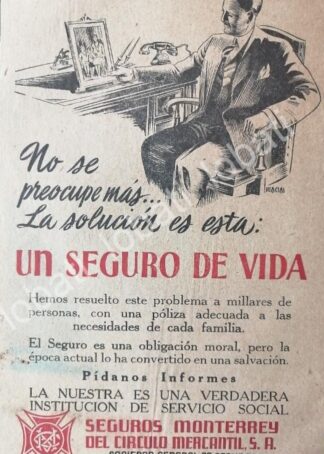 CARTEL ANTIGUO ORIGINAL DE SEGUROS MONTERREY DEL CIRCULO MERCANTIL 1940s /185