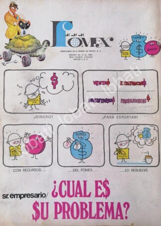 CARTEL ANTIGUO ORIGINAL DE FOMEX Y EL BANCO DE MEXICO 1972 /203