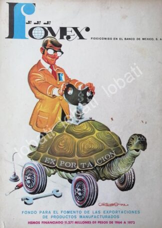 CARTEL ANTIGUO ORIGINAL DE FOMEX Y BANCO DE MEXICO 1972 DIBUJO DE JORGE CARREÑO /189