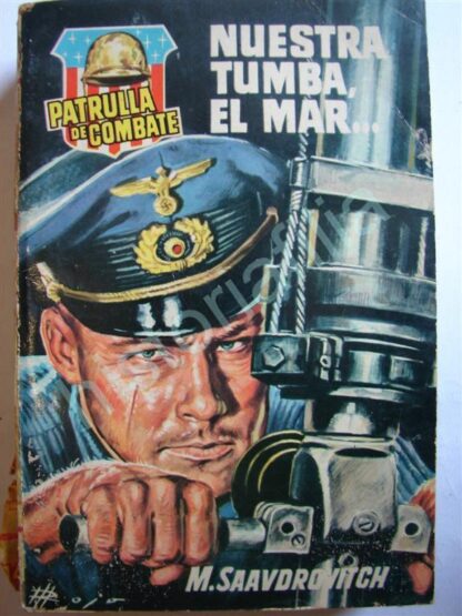 Lote De 80 Historietas Antiguas, Patrulla De Combate, 1950s - Image 27