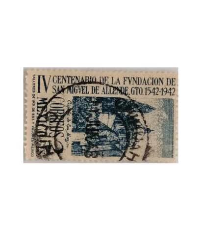 ESTAMPILLA POSTAL ANTIGUA IV CENTENARIO DE SAN MIGUEL DE ALLENDE 1945