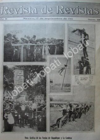 PORTADA ANTIGUA ORIGINAL  1911 PRESIDENTE EN FIESTAS EN CHAPULTEPEC Y LA CONDESA / LDM