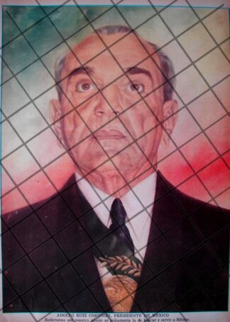 CARTEL RETRO. ADOLFO RUIZ RUIZ CORTINES 1956 DE SALVADOR BRIBIESCA