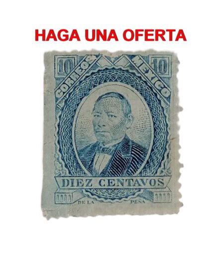 ESTAMPILLA POSTAL ANTIGUA 1879 BENITO JUAREZ SIN SELLO. 10 c. A15