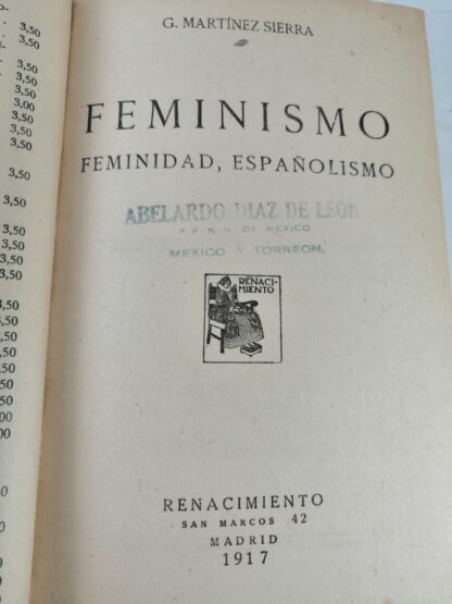 LIBRO ANTIGUO. FEMINISMO, FEMINIDAD, ESPAÑOLISMO. 1917 MARTINEZ SIERRA. PSC - Image 2