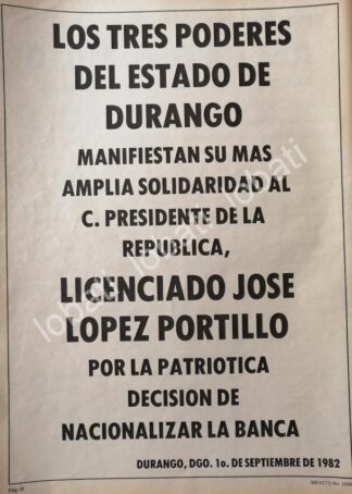 CARTEL ANTIGUO ORIGINAL DE DURANGO FELICITA A LOPEZ PORTILLO POR NACIONALIZAR BANCOS 1982
