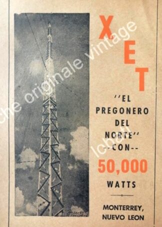 CARTEL ANTIGUO ORIGINAL DE RADIO DIFUSORA XET RADIO MONTERREY 1960s /40