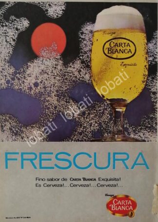 CARTEL ANTIGUO ORIGINAL DE CERVEZA CARTA BLANCA 1960s MINI CARTEL /5