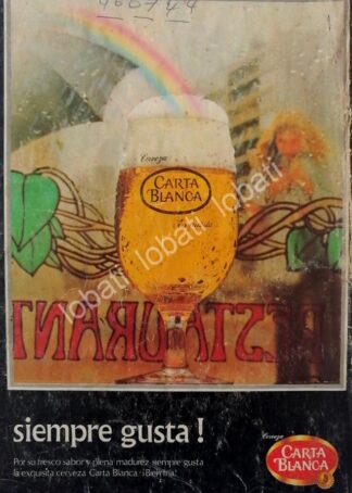 CARTEL ANTIGUO ORIGINAL DE CERVEZA CARTA BLANCA 1970S . MINI CARTEL /3