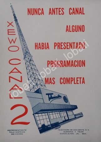 CARTEL ANTIGUO ORIGINAL DE TELEVISORA CANAL 2 MONTERREY XEWO TELEVISA 1967 /27