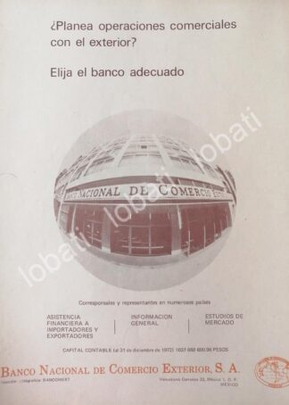 CARTEL ANTIGUO ORIGINAL DE BANCO NACIONAL DE COMERCIO EXTERIOR ( BANCOMEXT) 1972 /162