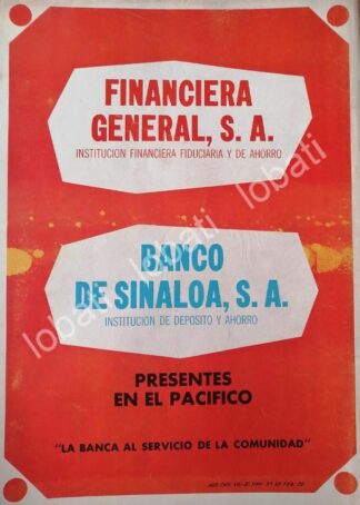 CARTEL ANTIGUO ORIGINAL DE FINANCIERA GENERAL S.A Y BANCO DE SINAOLA 1972 /161