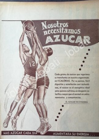 CARTEL ANTIGUO ORIGINAL DE CAMPAÑA NACIONAL DE CONSUMO DE AZUCAR 1955 / 391