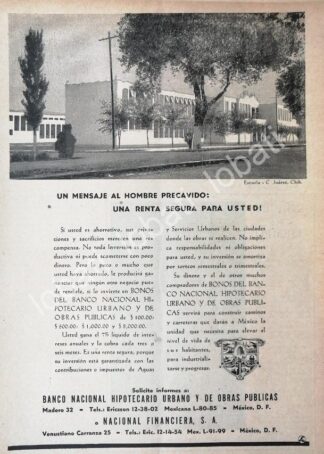 CARTEL ANTIGUO ORIGINAL DE BANCO NACIONAL HIPOTECARIO. ESCUELA EN CD. JUAREZ. CHIH. 1946 /174