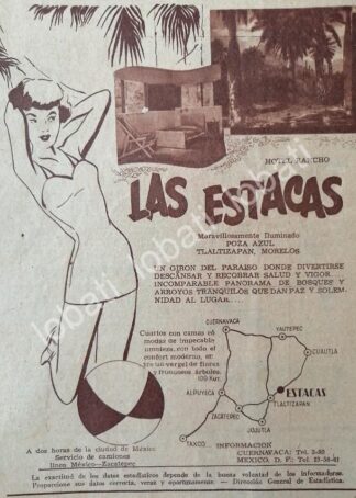 CARTEL ANTIGUO ORIGINAL DE HOTEL LAS ESTACAS, TALTIZAPAN, MORELOS 1950 /581 SUPER RARO