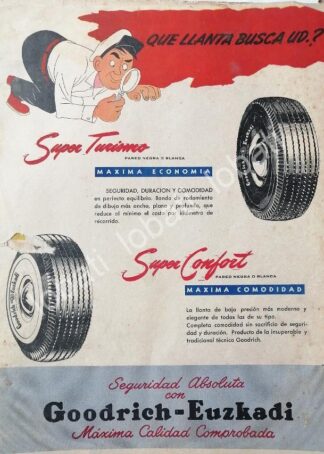 CARTEL ANTIGUO ORIGINAL DE LLANTAS GOODRICH EUZKADI SUPER TURISMO 1949 /148