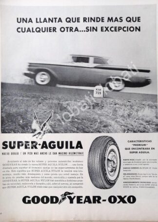 CARTEL ANTIGUO ORIGINAL DE LLANTAS GOODYEAR-OXXO SUPER AGUILA 1960s /104