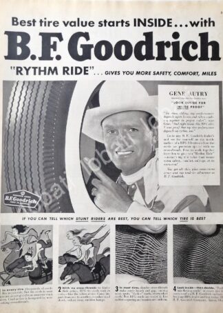 CARTEL ANTIGUO ORIGINAL DE GENE AUTRY Y LAS LLANTAS B.F GOODRICH 1950 /N83 / FEP