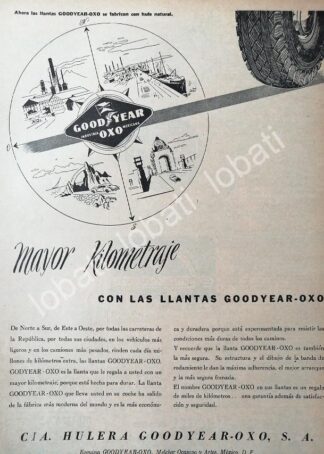 CARTEL ANTIGUO ORIGINAL DE LLANTAS. GOOD YEAR-OXXO 1946 /N79