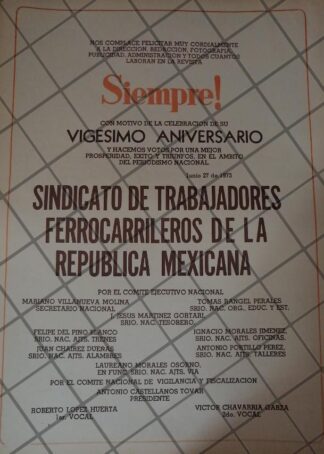 AFICHE ANTIGUO. SINDICATO FERROCARRILERO A REVISTA SIEMPRE 1973