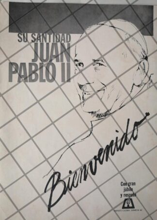 AFICHE ANTIGUO ORIGINAL. VISITA DEL PAPA A MEXICO 1979 CASA DOMECQ