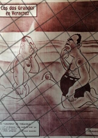 CARICATURA ANTIGUA. 1945 LAZARO CARDENAS Y AVILA CAMACHO POR: MANUEL MORAN