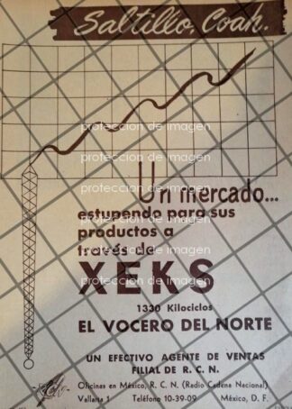 AFICHE ANTIGUO RADIO DIFUSORA XEKS EL VOCERO DEL NORTE 1952