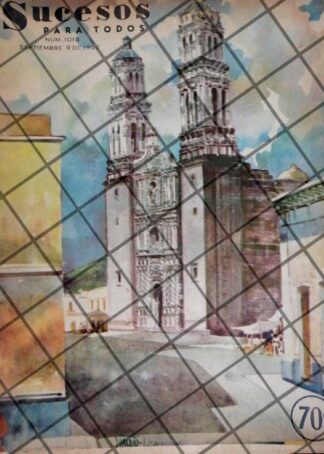 PORTADA ANTIGUA ARTISTICA CATEDRAL DE ZACATECAS 1952