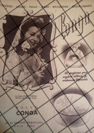 CARTEL PUBLICITARIO RETRO. MAPY CORTES Y POLVO CONGA 1945