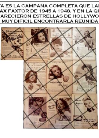CAMPAÑA PUBLICITARIA COMPLETA MAX FACTOR Y ESTRELLAS DE CINE 1945-48