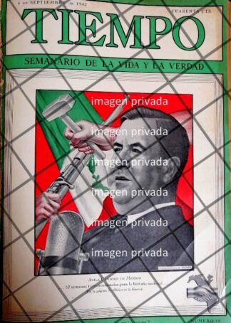 PORTADA ANTIGUA AVILA CAMACHO Y MEXICO EN GUERRA 1942
