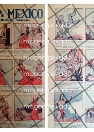 TIRA COMICARETRO HISTORIA DE MEXICO 40s HELIODORO VALLE /5