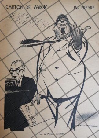 CARICATURA RETRO ANTONIO CARRILLO FLORES /FREYRE 1955