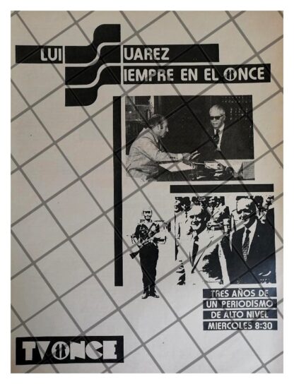 PUBLICIDAD RETRO TELEVISORA TV ONCE CON LUIS SUAREZ 1980