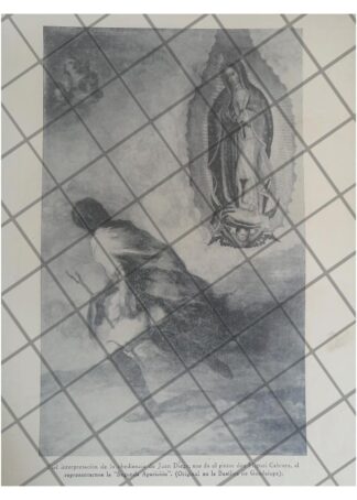 LITOGRAFIA ANTIGUA SEGUNDA APARICION A JUAN DIEGO 1938