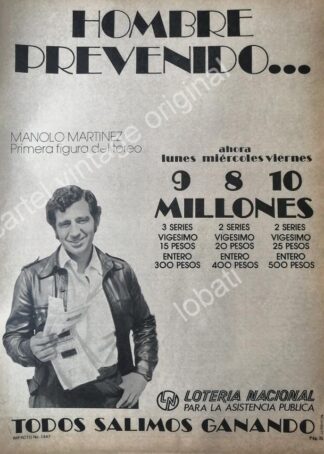 CARTEL ANTIGUO ORIGINAL DE MANOLO MARTINEZ EN LOTERIA NACIONAL 1977 /40 FEP