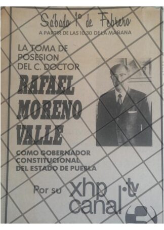 AFICHE RETRO CANAL 3 RAFAEL MORENO VALLE TOMA POSESION