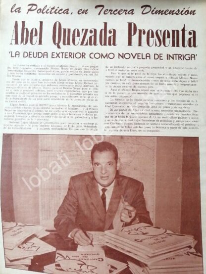 CARTEL ANTIGUO ORIGINAL DE ABEL QUEZADA PRESENTA OPINION EN CARICATURAS DEUDA EXTERNA 1960 - Image 2