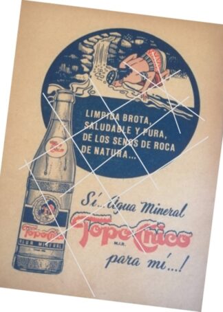 AFICHE DE PUBLICIDAD ANTIGUA REFRESCOS TOPO CHICO 1963 /5