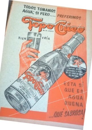 AFICHE DE PUBLICIDAD ANTIGUA REFRESCOS TOPO CHICO 1960