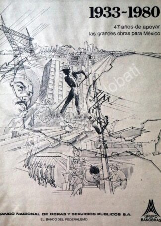 CARTEL ANTIGUO ORIGINAL DE BANCO BANOBRAS 1980 PUBLICIDAD ARTISTICA /140